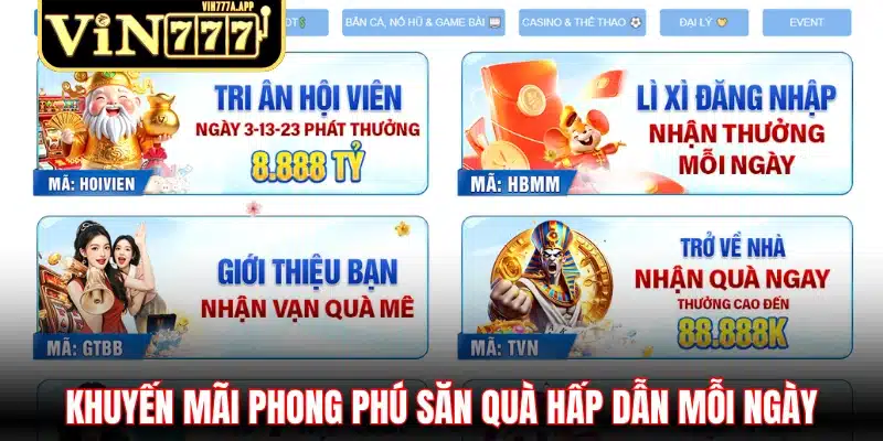 Khuyến mãi phong phú săn quà hấp dẫn mỗi ngày