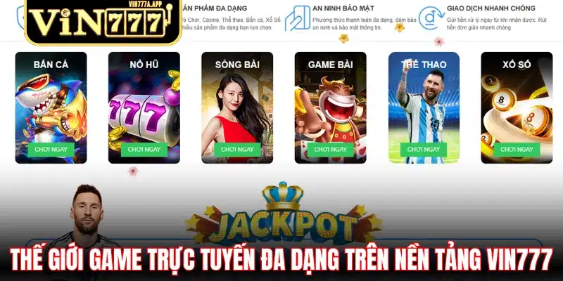 Thế giới game trực tuyến đa dạng trên nền tảng Vin777